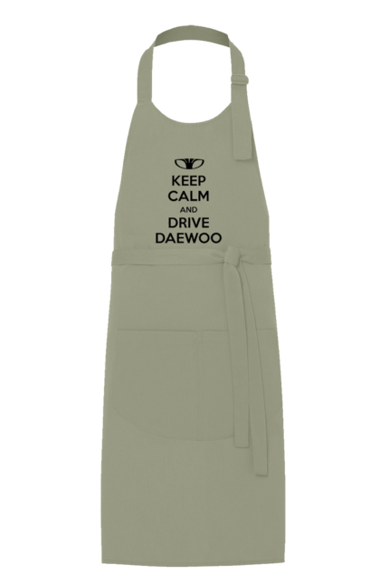 Фартух з принтом "Зберігайте Спокій і Водіть Daewoo". Део, ланос. 2070702