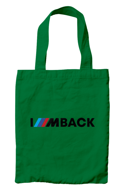 Bag with prints I am back black BMW. Bmw, m series. 2070702