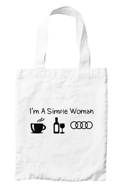 Сумка з принтом "Я Проста Жінка, Ауді". Ауді, вино, кава, машини. 2070702