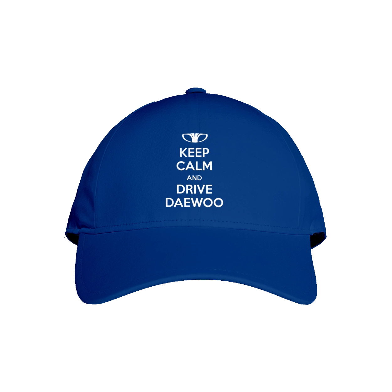 Keep Calm and Drive Daewoo