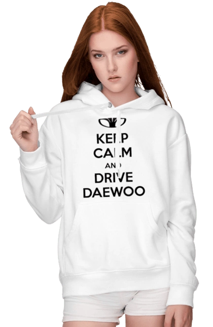 Keep Calm and Drive Daewoo