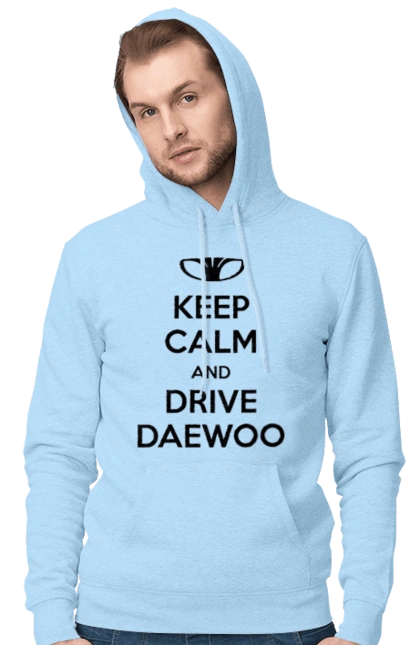 Keep Calm and Drive Daewoo
