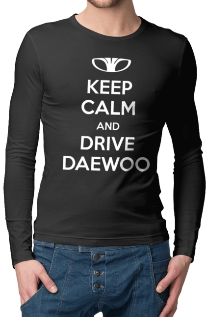 Keep Calm and Drive Daewoo