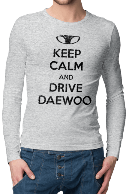 Men`s longsleeve with prints Keep Calm and Drive Daewoo. Daewoo, deo, lanos. 2070702