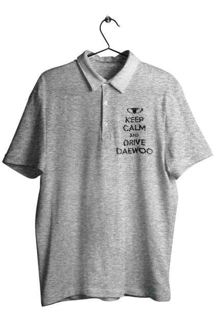 Men`s polo with prints Keep Calm and Drive Daewoo. Daewoo, deo, lanos. 2070702