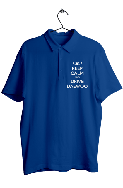 Men`s polo with prints Keep Calm and Drive Daewoo. Daewoo, deo, lanos. 2070702