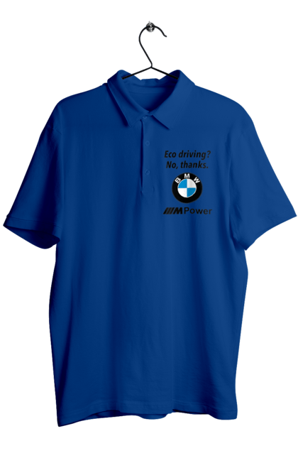 Men`s polo with prints Electric car? no, thanks. BMW. Bmw, electric car, fan, m series. 2070702