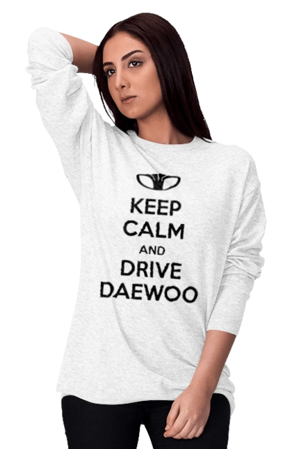 Keep Calm and Drive Daewoo