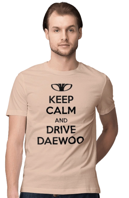 Keep Calm and Drive Daewoo