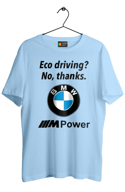 Men`s t-shirt with prints Electric car? no, thanks. BMW. Bmw, electric car, fan, m series. 2070702