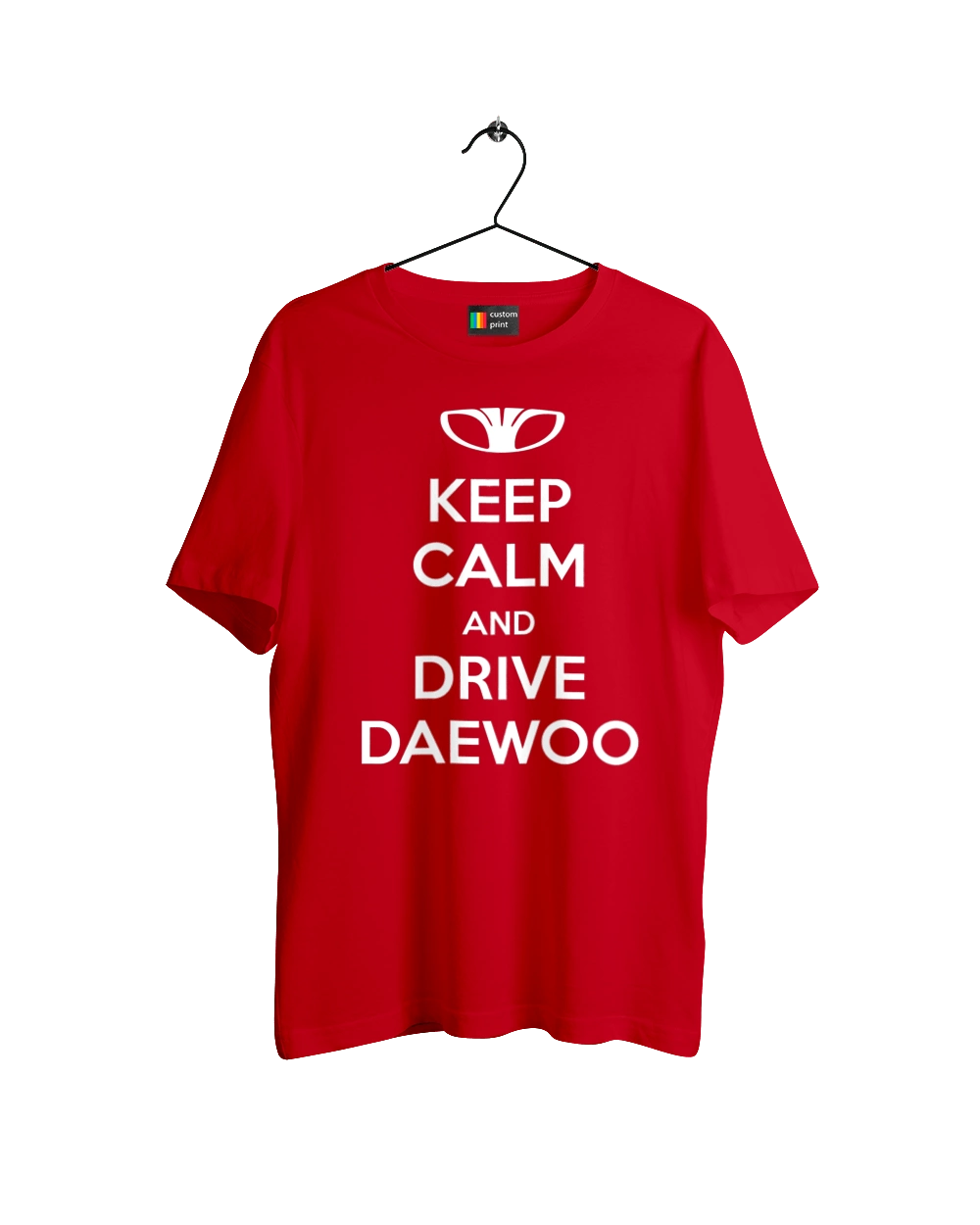 Keep Calm and Drive Daewoo