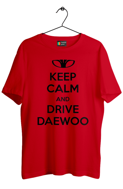 Футболка чоловіча з принтом "Зберігайте Спокій і Водіть Daewoo". Део, ланос. 2070702