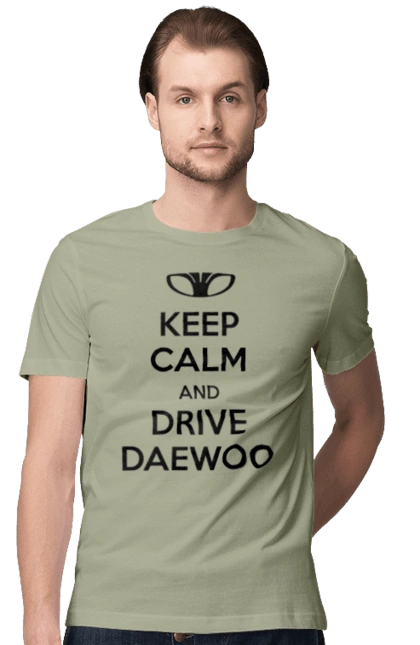 Keep Calm and Drive Daewoo