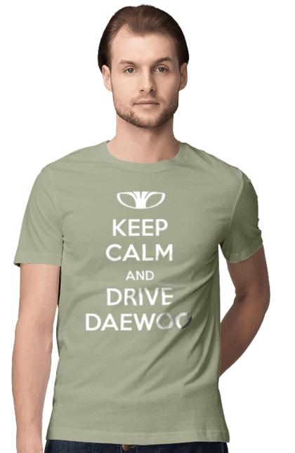 Keep Calm and Drive Daewoo