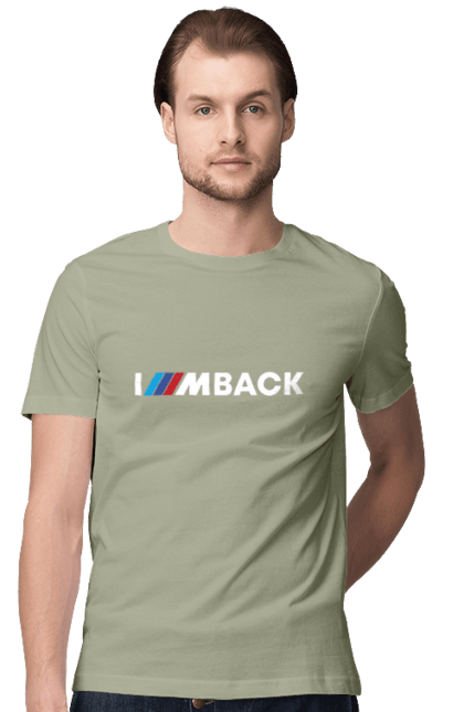 Men`s t-shirt with prints I am back white BMW. Bmw, m series. 2070702