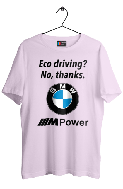Men`s t-shirt with prints Electric car? no, thanks. BMW. Bmw, electric car, fan, m series. 2070702