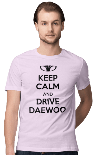 Футболка чоловіча з принтом "Зберігайте Спокій і Водіть Daewoo". Део, ланос. 2070702