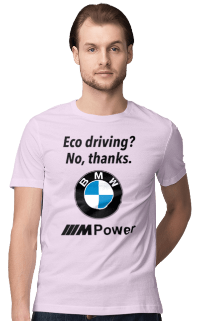 Men`s t-shirt with prints Electric car? no, thanks. BMW. Bmw, electric car, fan, m series. 2070702