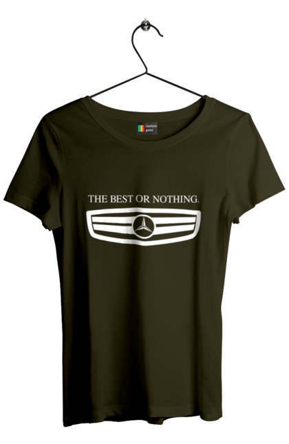Women`s t-shirt with prints The best or nothing. Cars, mercedes. 2070702