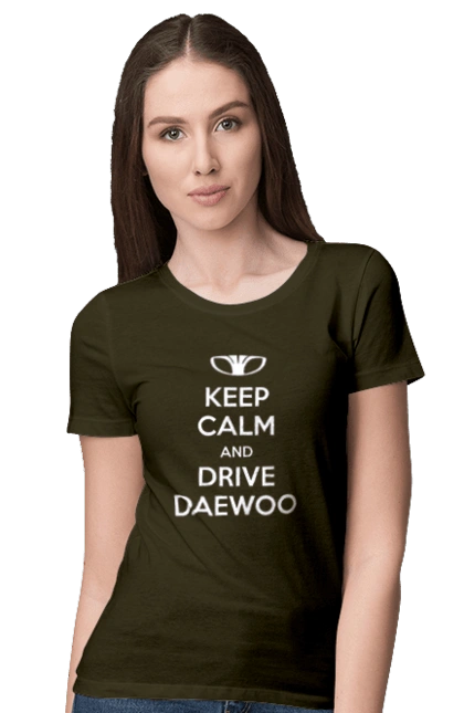 Keep Calm and Drive Daewoo