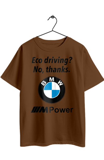 Oversized t-shirt with prints Electric car? no, thanks. BMW. Bmw, electric car, fan, m series. 2070702