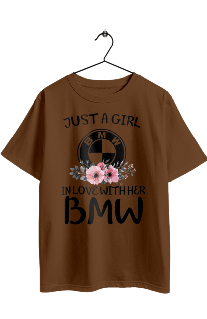Футболка оверсайз с принтом Just a girl BMW. Бмв, машины. 2070702