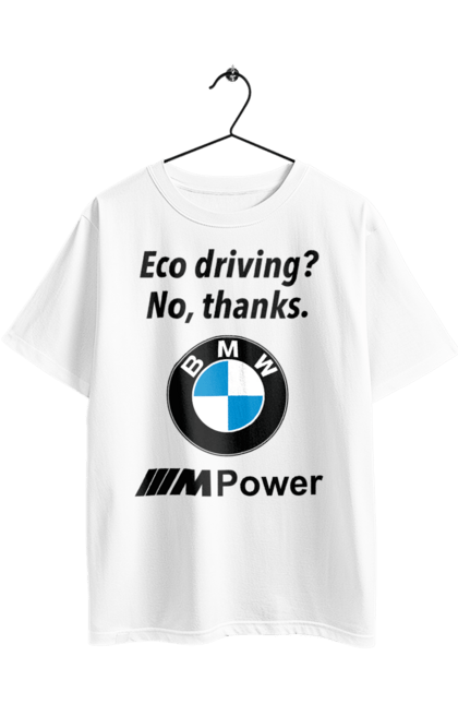 Футболка оверсайз з принтом "Електрокар? нет, спасибо. БМВ". Бмв, електрокар, м серія, фан. 2070702