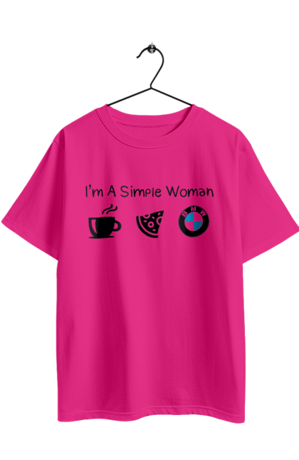 Футболка оверсайз с принтом Простая женщина, БМВ. Бмв, кофе, машины, пицца. 2070702