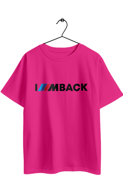 Футболка оверсайз с принтом I am back black BMW. Бмв, м серия. 2070702